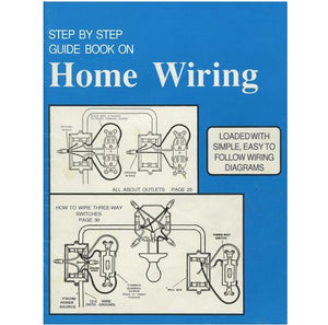 W Marketing STEP-BY-STEP WIRING Step By Step Guide Book on Home Wiring W Marketing STEP-BY-STEP WIRING